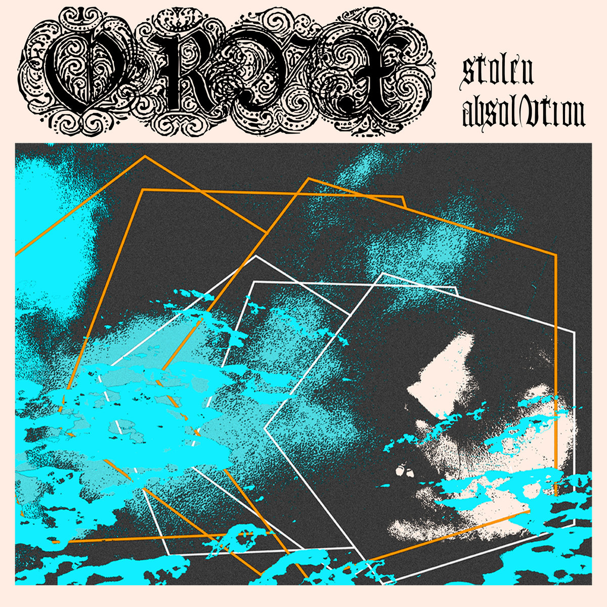 Oryx - Stolen Absolution